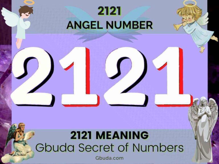 Angel Number 2121: Meaning & Reasons why you are seeing 2121 | Gbuda