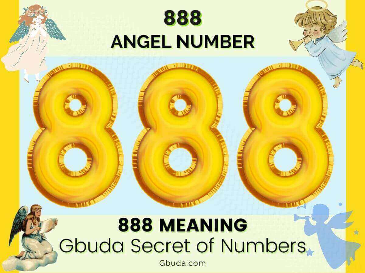 Angel Number 888 Meaning & Symbolism In Numerology | Gbuda