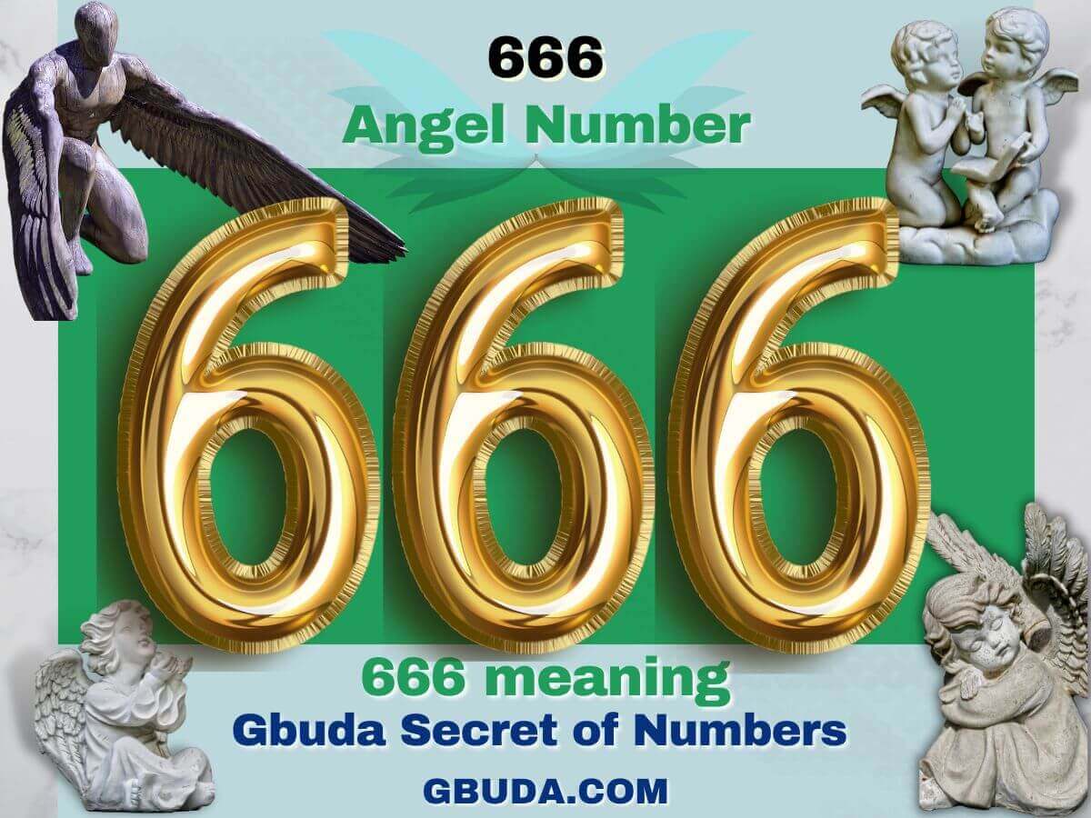 Angel Number 666 - the Spiritual Meaning in Numerology - Gbuda - 666 angel number