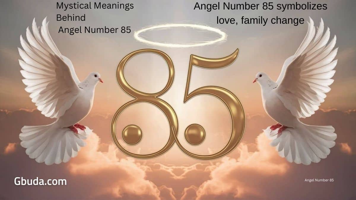 Angel Number 85 Meaning