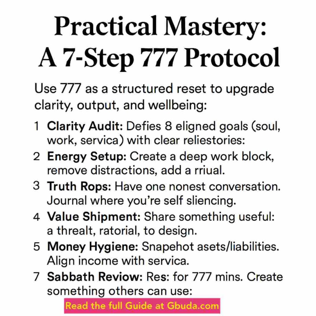 Angel Number 777 practical mastery protocol – 7 steps for clarity, productivity, wellbeing, and spiritual alignment