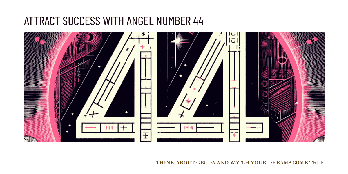 number 44 meaning in dreams